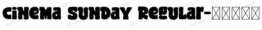 cinema sunday Regular字体转换